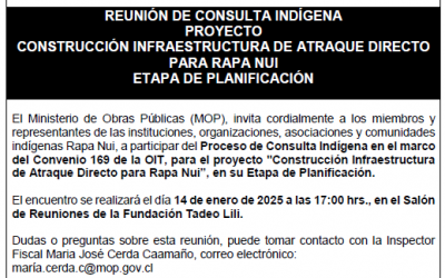 Reunión de Consulta Indígena proyecto construcción infraestructura de atraque directo para Rapa Nui Etapa de Planificación